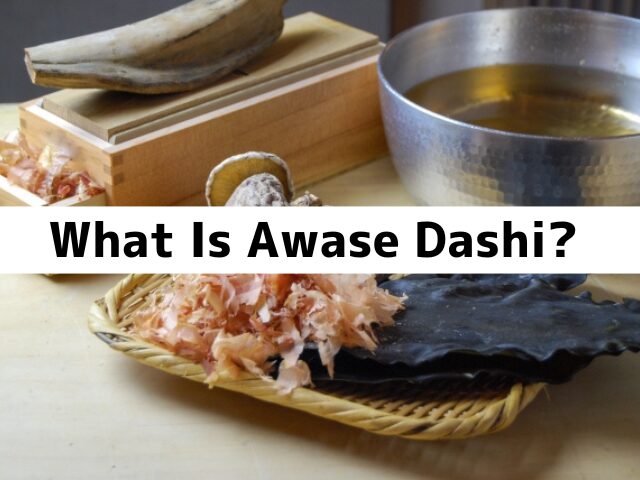 kombu katsuobushi and dashi ingredients used to make awase dashi